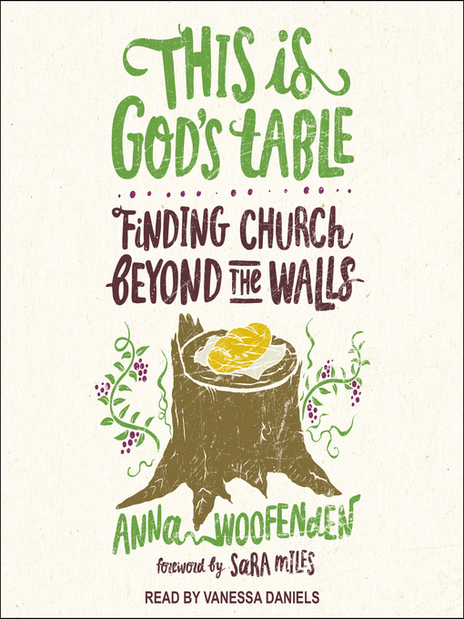 Title details for This Is God's Table by Anna Woofenden - Available
